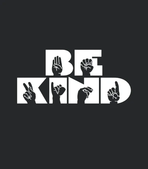 Be Kind Sign Language Asl
