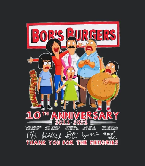 Bobs Burgers 10th Anniversary 2011 2021 Thank You For The Memories Signatures