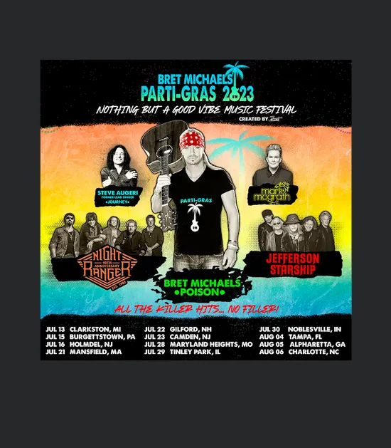 Bret Michaels Parti Gras 2023 Nothing But A Good Vibe Music Festival Tour Dates Trending