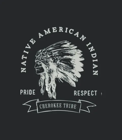 Cherokee Tribe Native American Indian Pride Respect Design