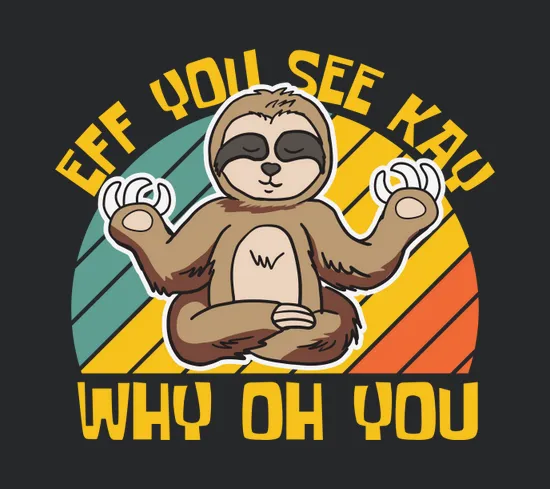 Eff You See Kay Why Oh You