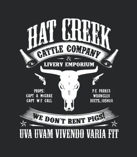 Hat Creek Cattle Company Livery Emporium We Dont Rent Pigs