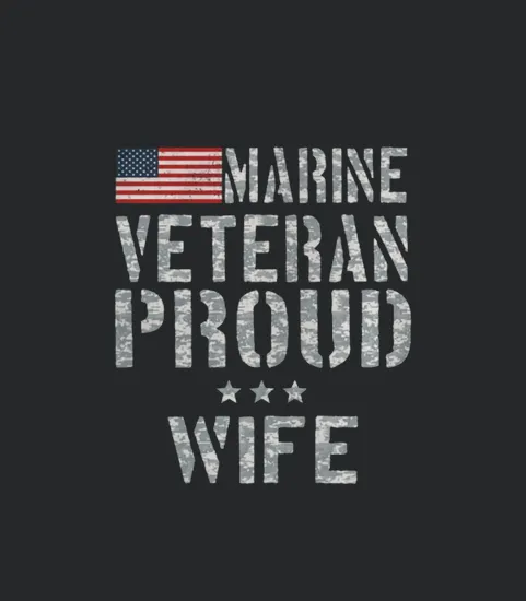 Marine Veteran Proud Wife