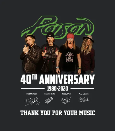 Poison 40th Anniversary 1980 2020 Thank You For Your Music
