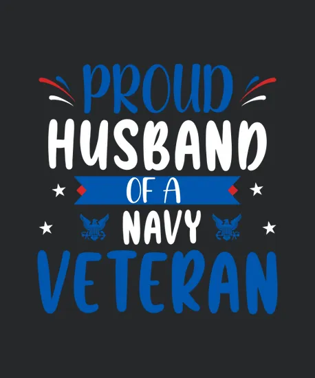 Proud Husband Of A Navy Veteran Veteran Day