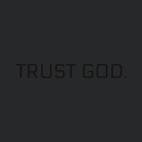 Trust God Designs Of Faith And Strength