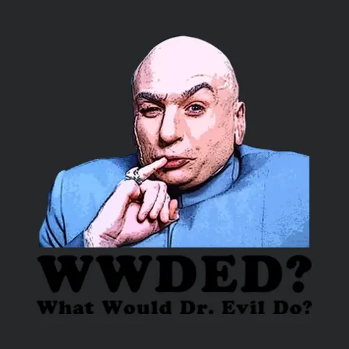 Wwjd Dr Evil Austin Powers