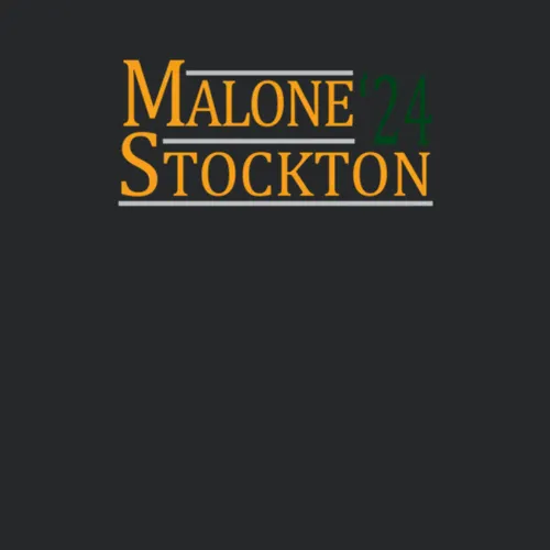 Karl Malone John Stockton For President And03924 Utah Basketball Fan T