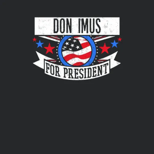 Don Imus For President American Talk Show Radio Host Funny