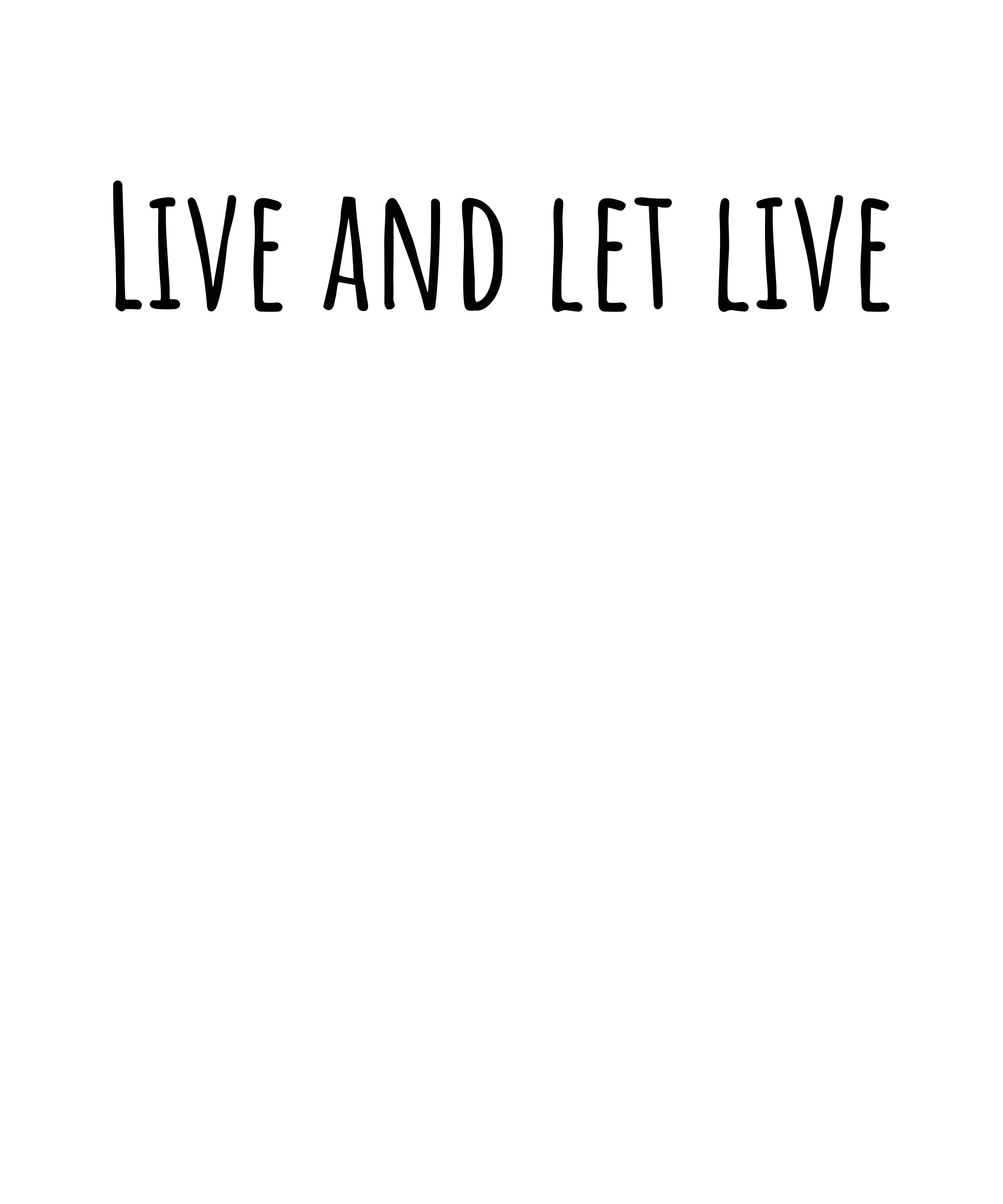 Live And Let Live
