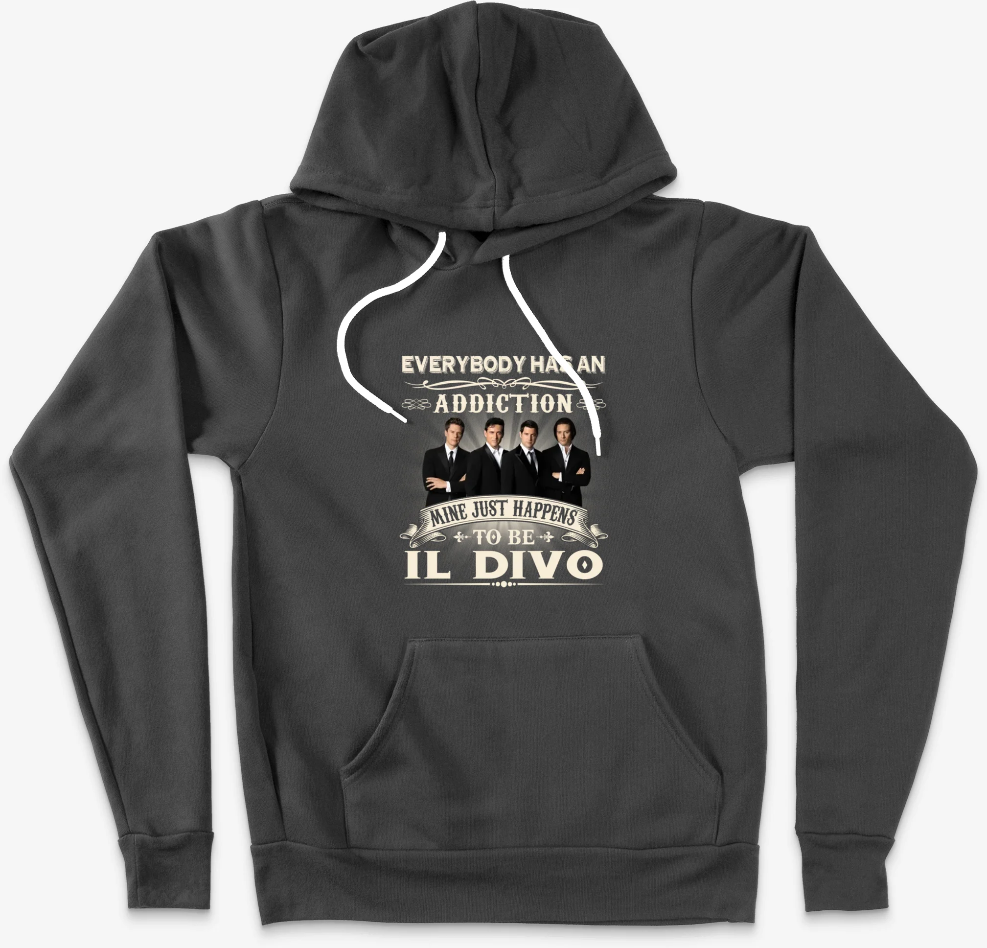 Everybody Has An Addiction Mine Just Happens To Be Il Divo