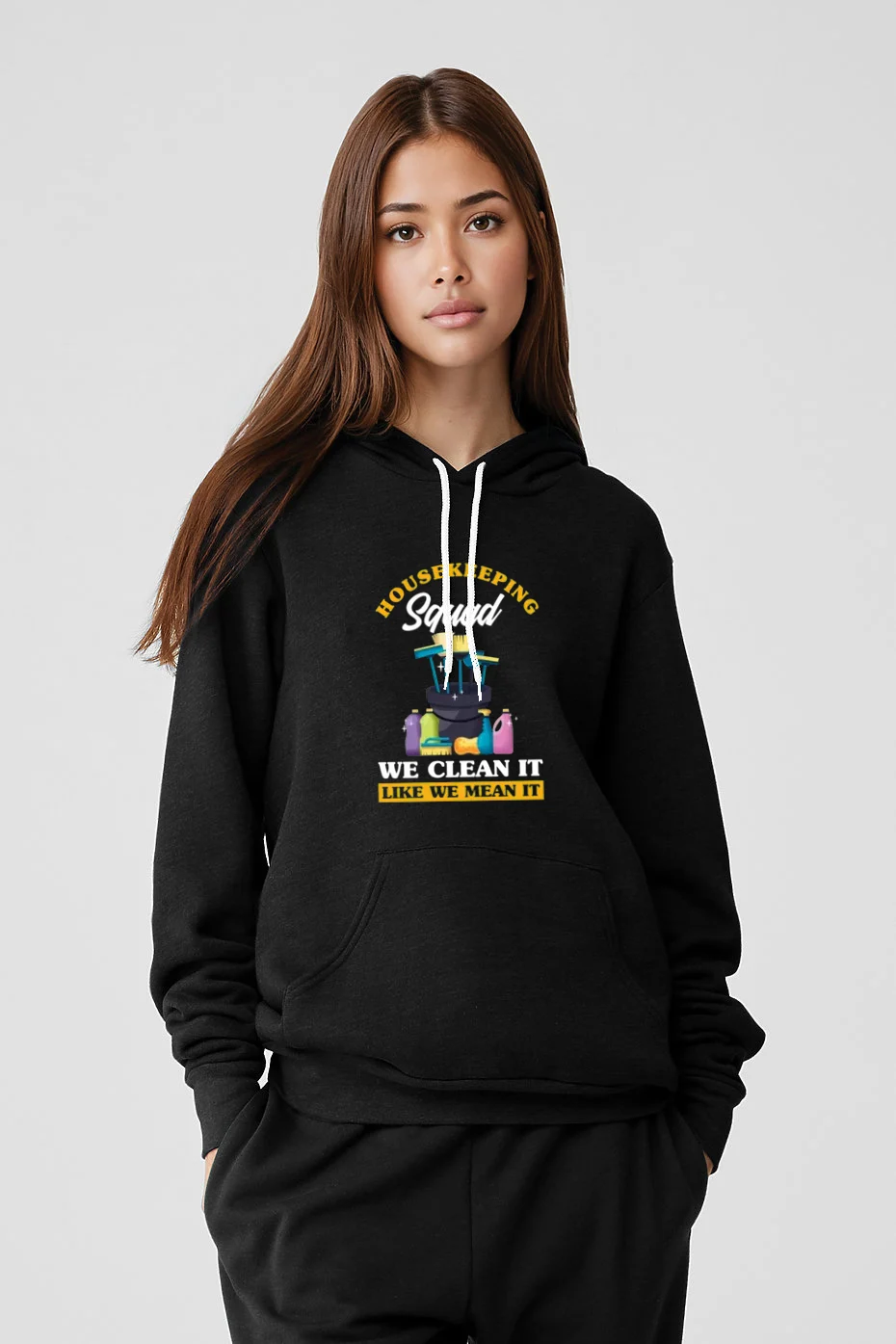 Housekeeping Squad We Clean It Like We Mean It