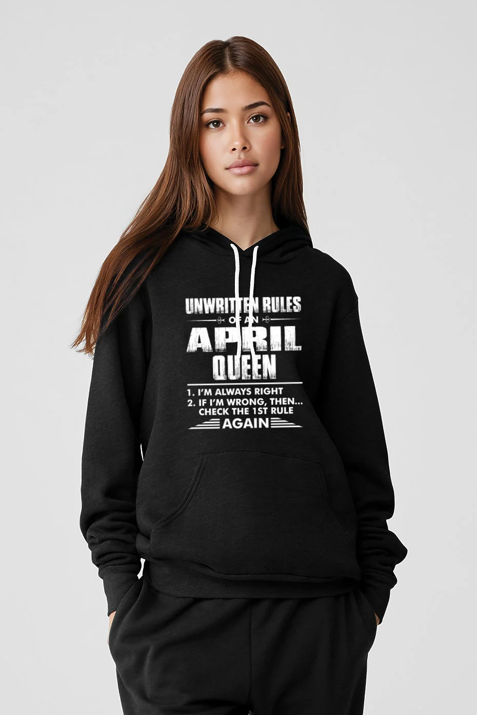 Unwritten Rules Of An April Queen