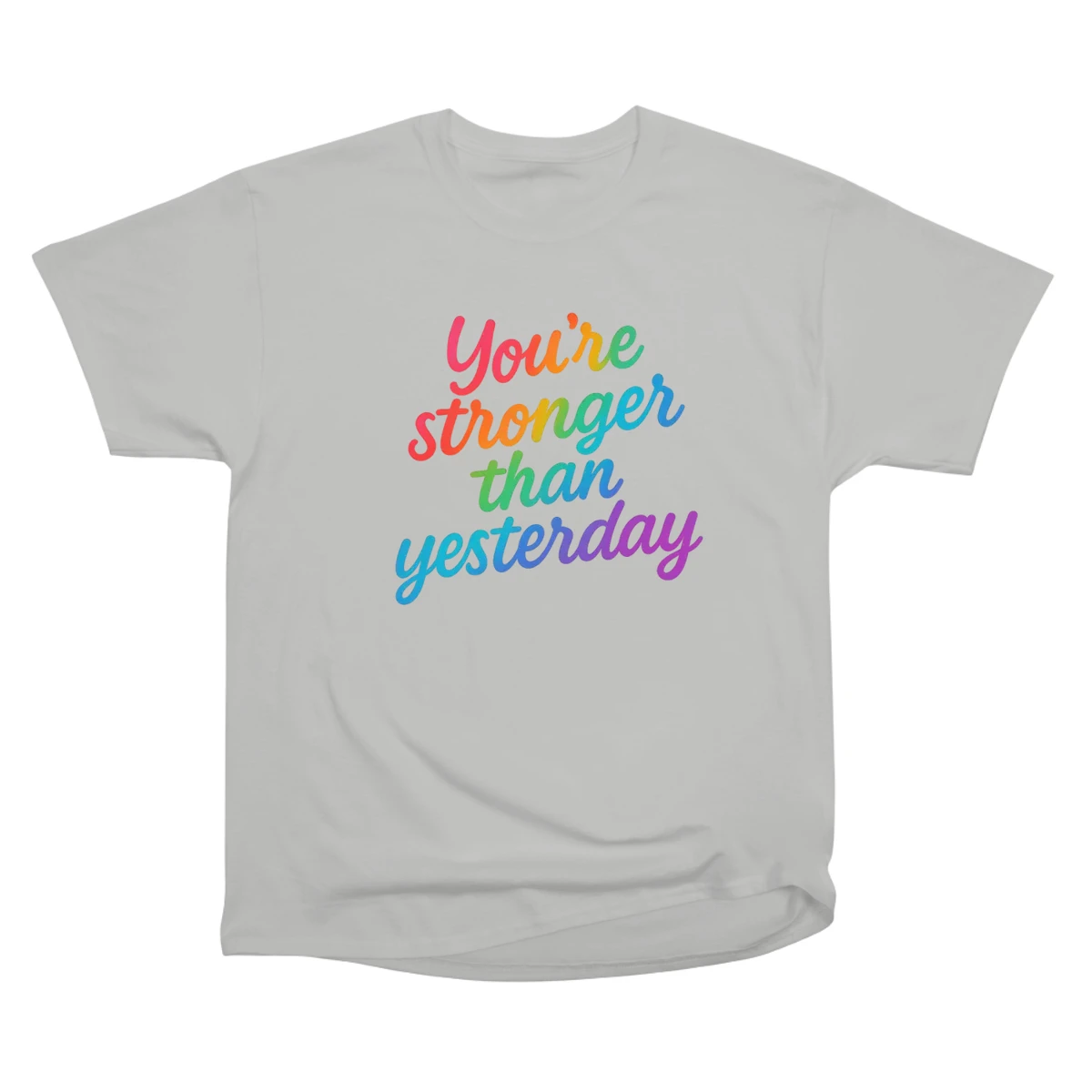 Youre Stronger Than Yesterday