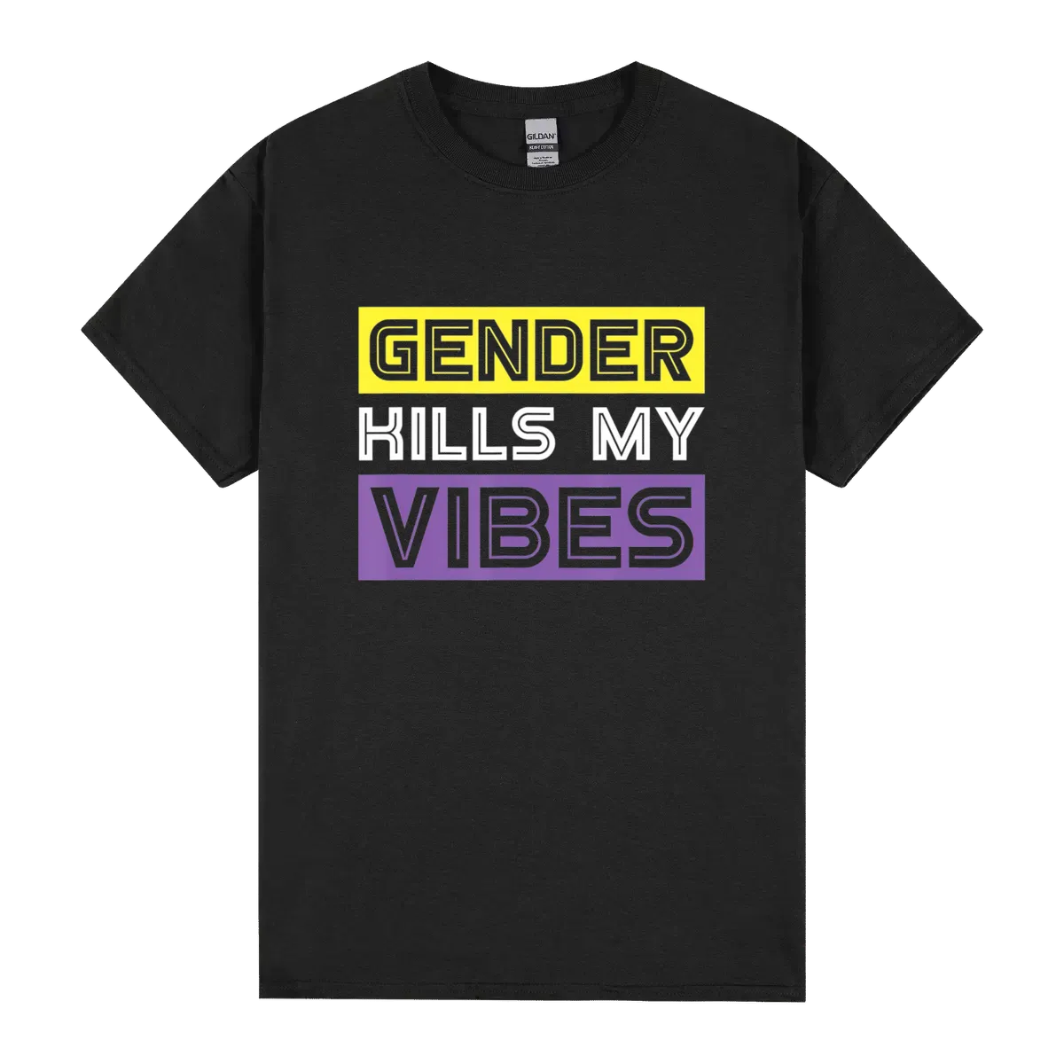 Gender Kills My Vibes Funny Genderfluid Non Binary