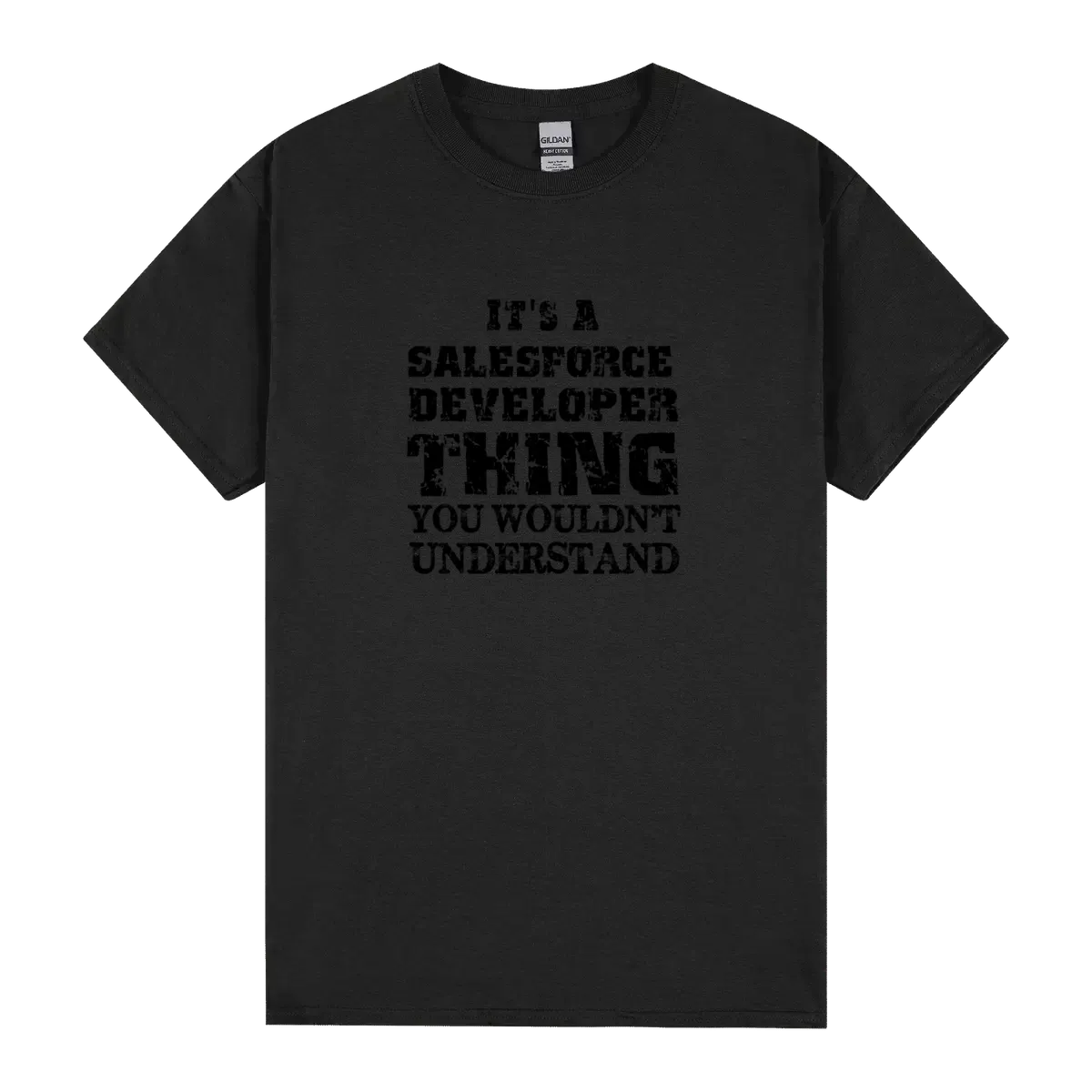 Its A Salesforce Developer Thing Funny Salesforce