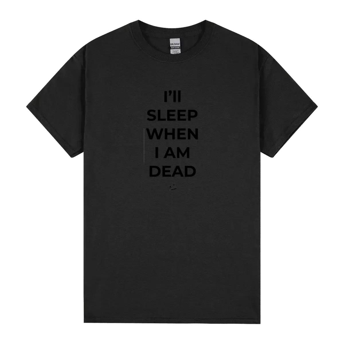 Ill Sleep When I Am Dead