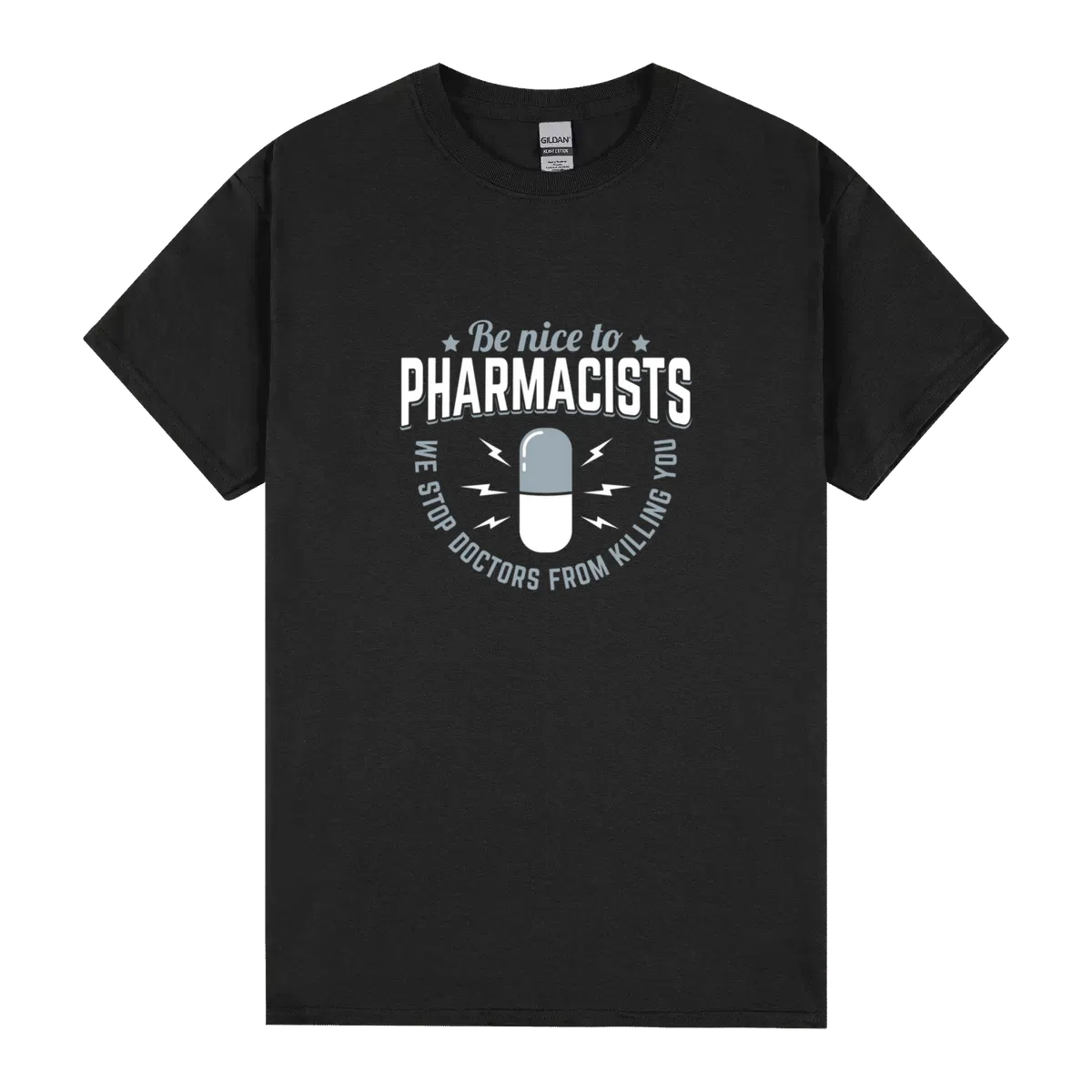 Be Nice To Pharmacists Stop Doctors Gift