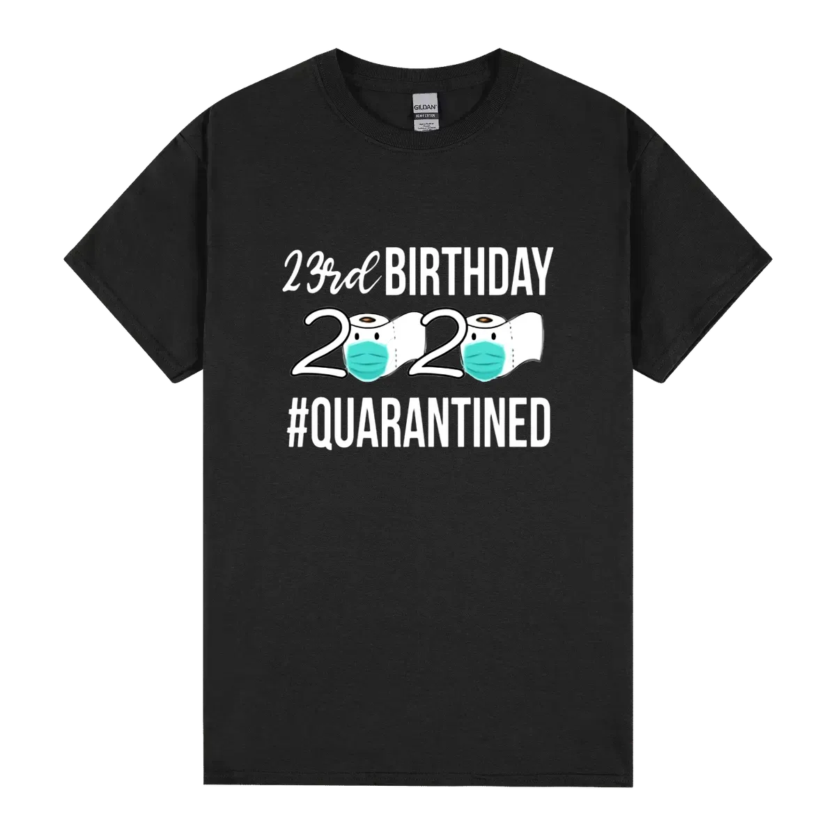 23rd Birthday Quarantined 2020