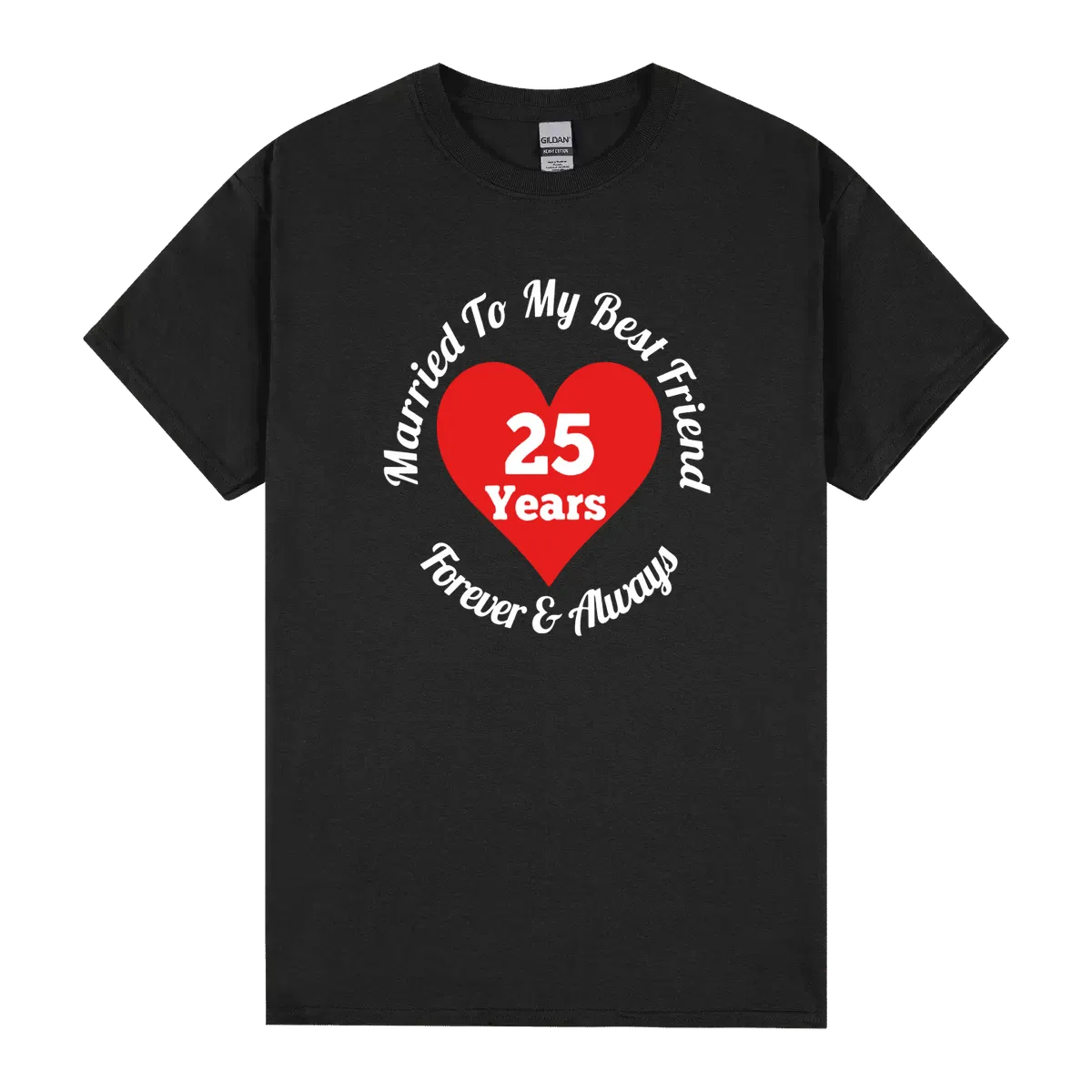 25 Year Wedding Anniversary 25th Married Best Friend