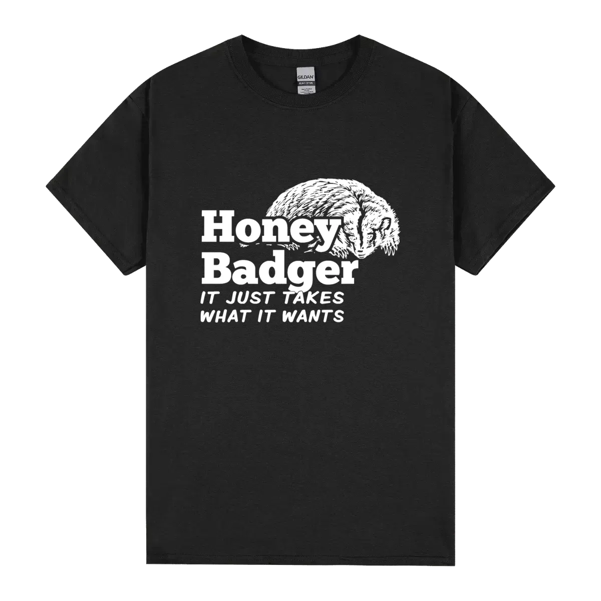 Honey Badger It Just Takes What It Wants