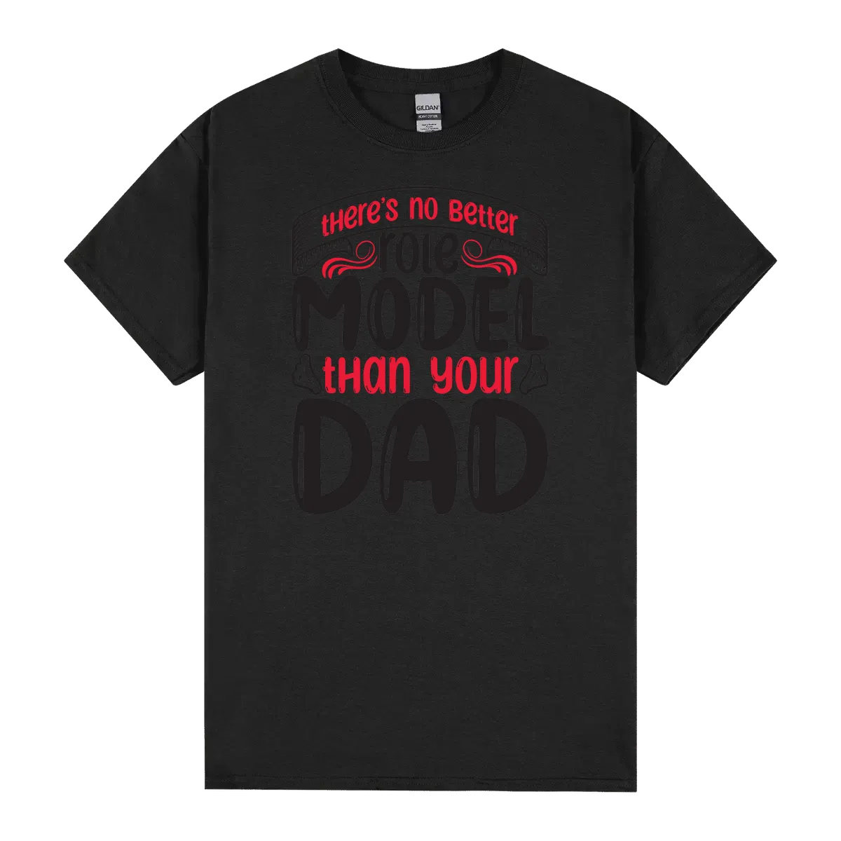 Theres No Better Role Model Than Your Dad