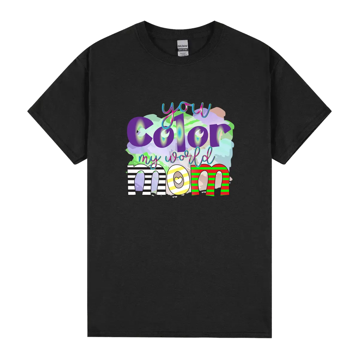 You Color My World Mom