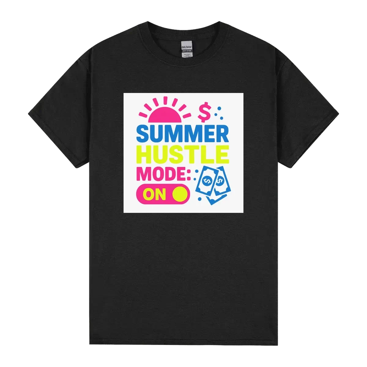 Summer Hustle Mode On Bold