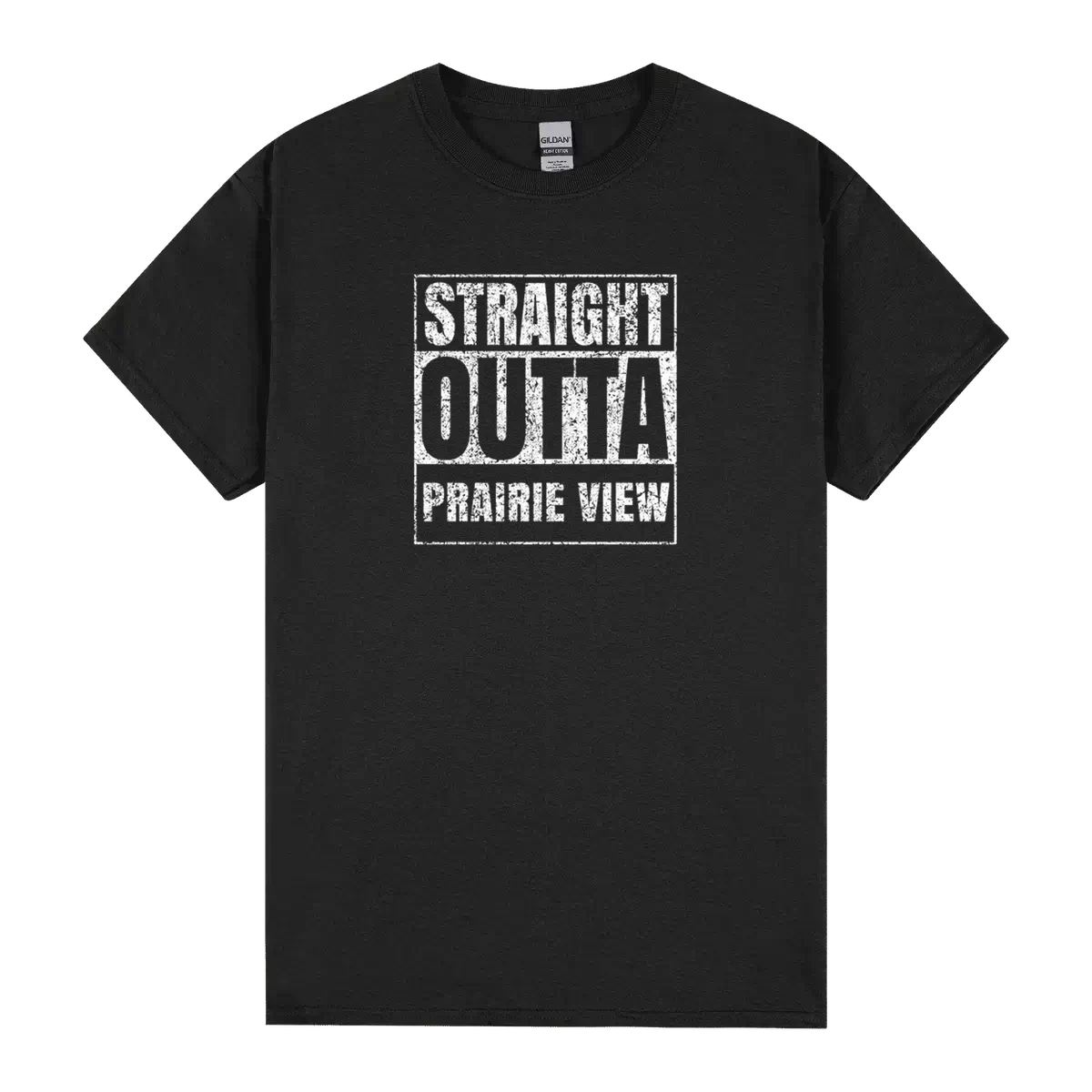 Straight Outta Prairie View Distressed City Grunge Cool