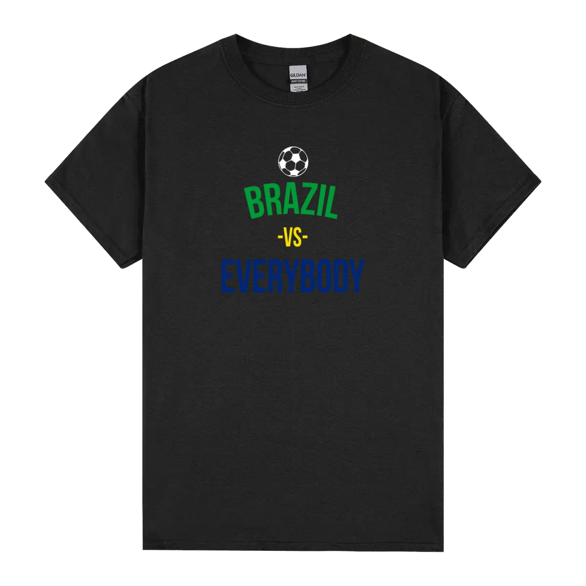 Brazil Vs Everybody World Cup Fifa Soccer Football Fan