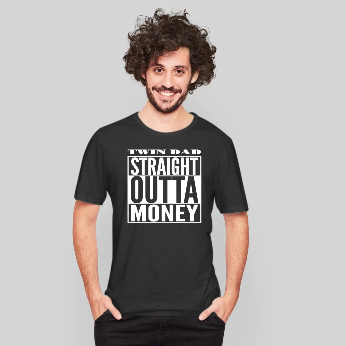 Mens Twin Dad Straight Outta Money