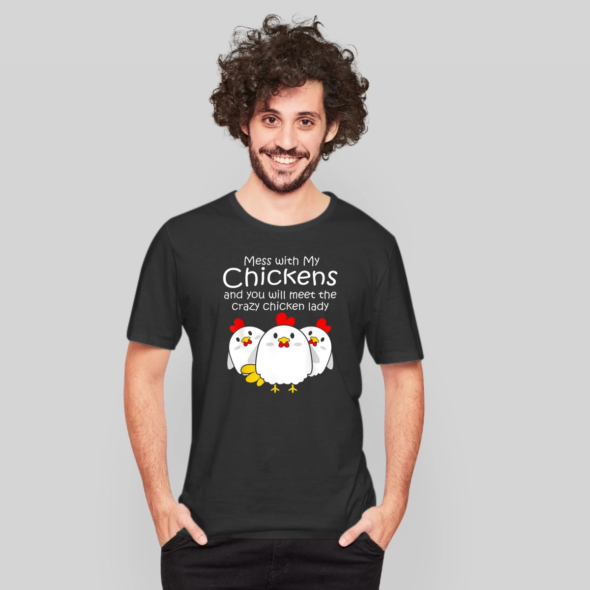 Mess With My Chickens And You Will Meet The Crazy Chicken Lady
