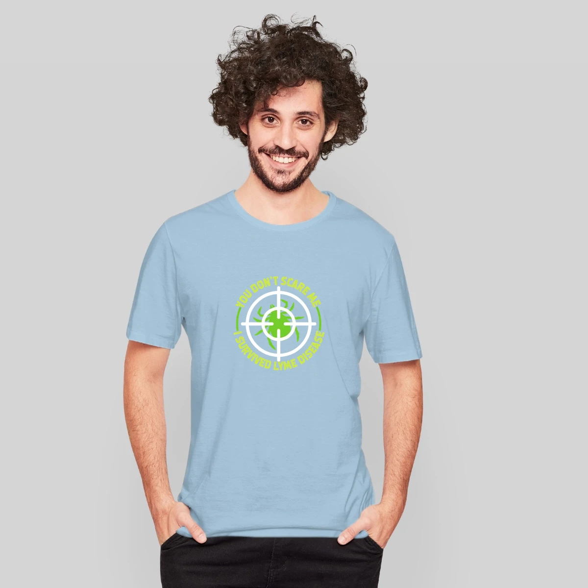 You Dont Scare Me I Survived Lyme Disease