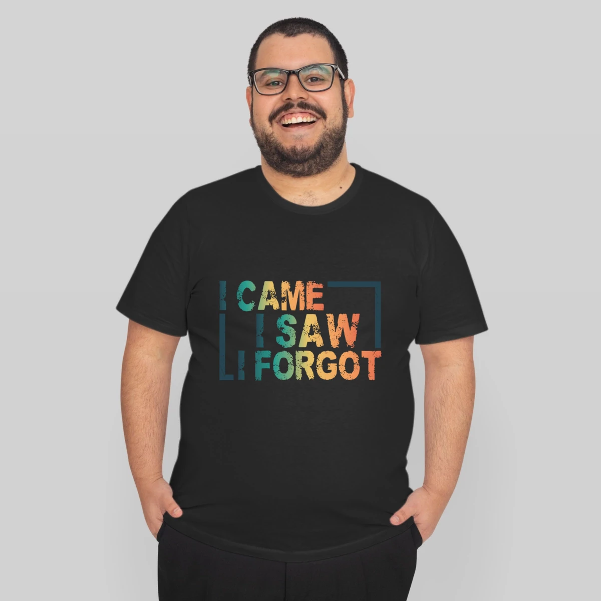 I Came I Saw I Forgot