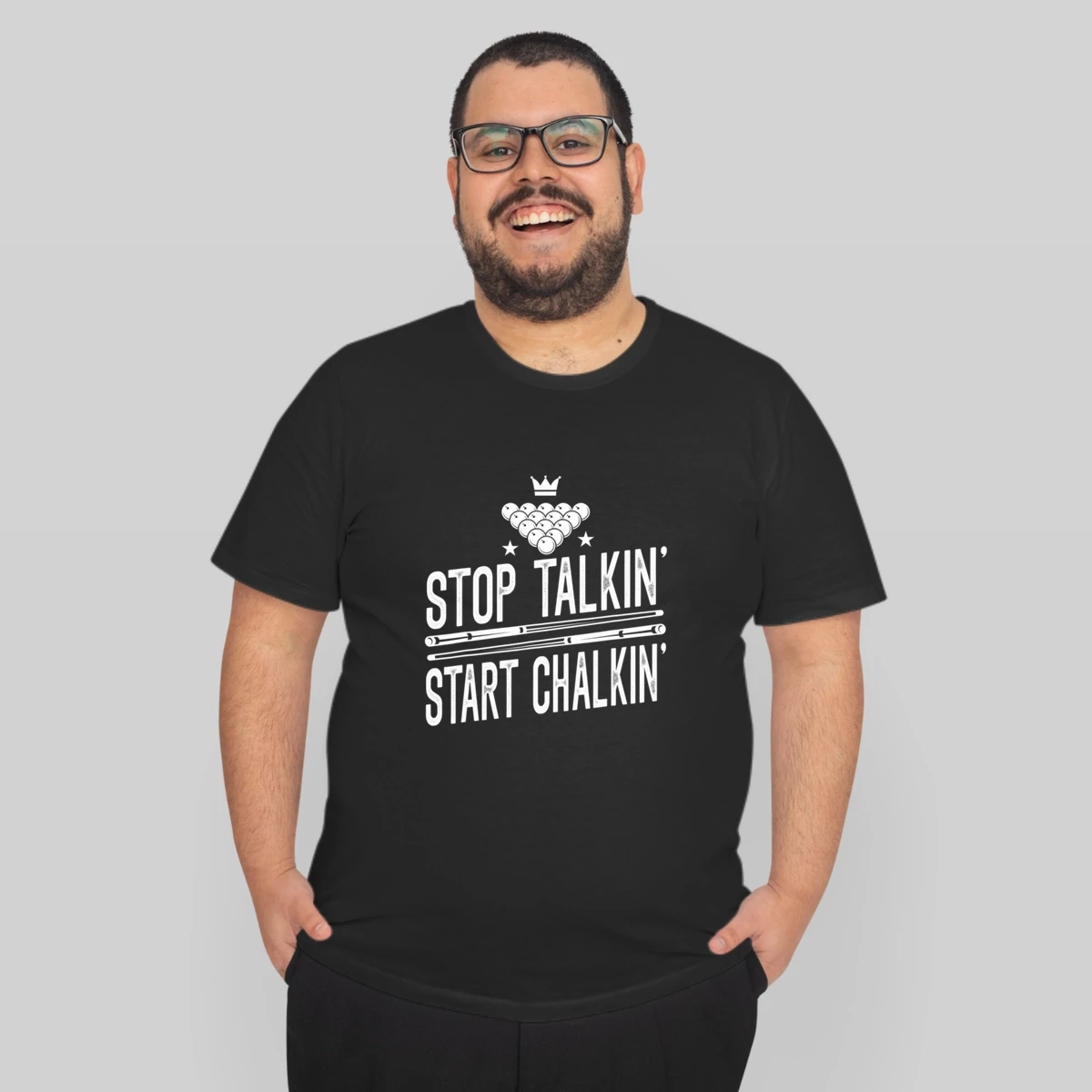 Stop Talkin Start Chalkin Billiard Snooker