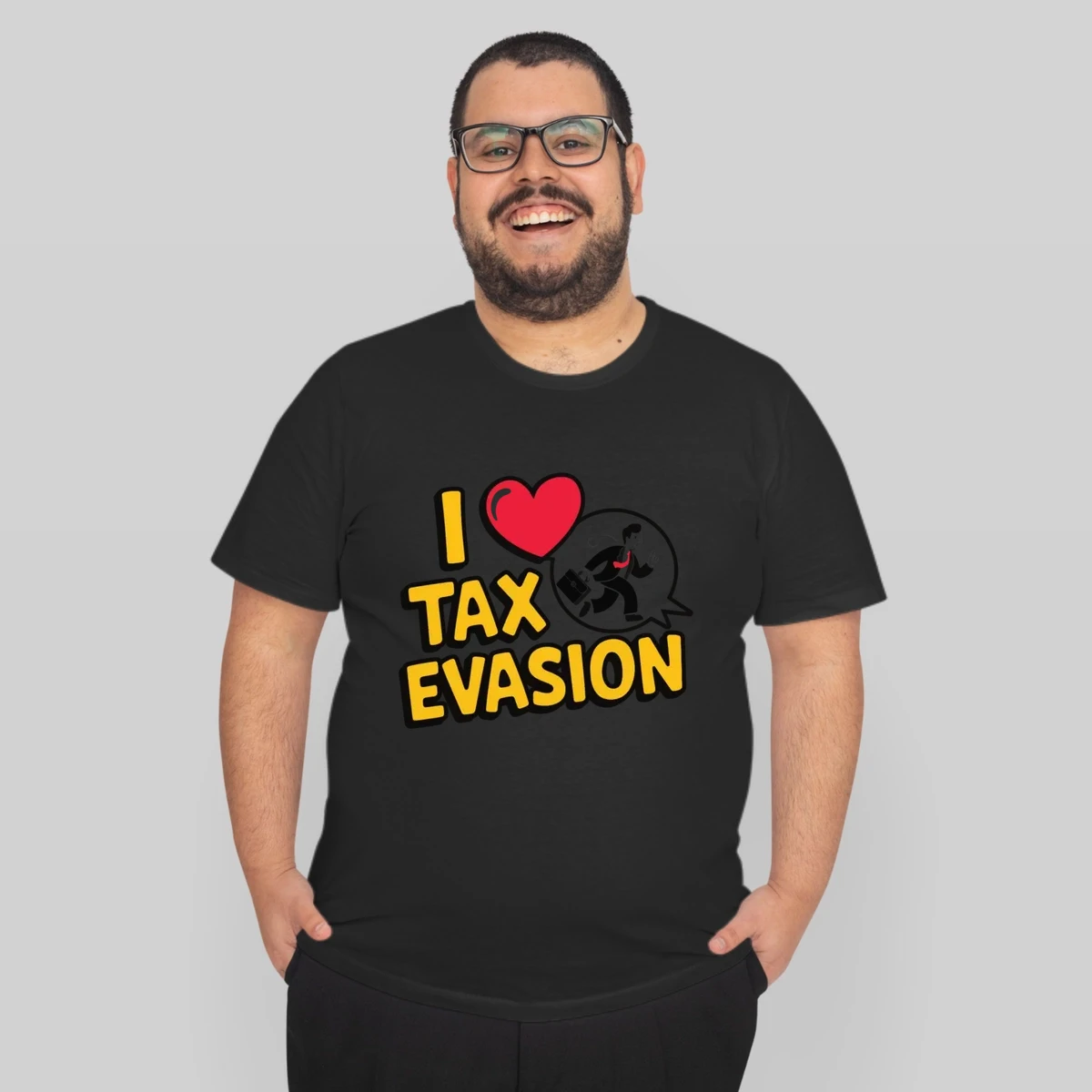 I Love Tax Evasion