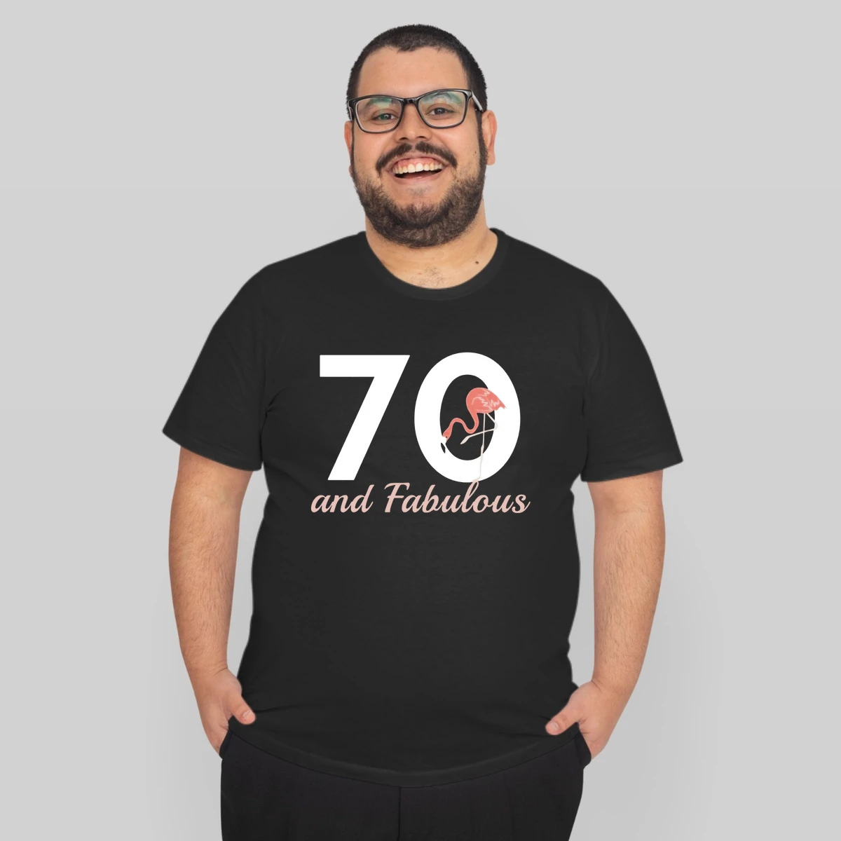 70 And Fabulous Funny Flamingo Lover Birthday