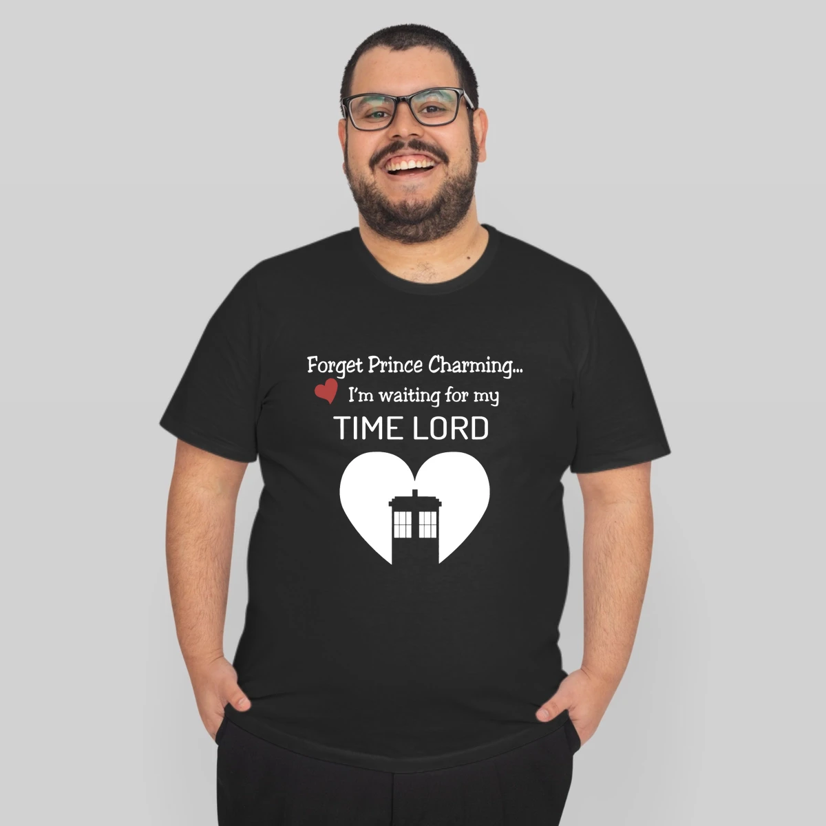 Forget Prince Charming Im Waiting For My Time Lord