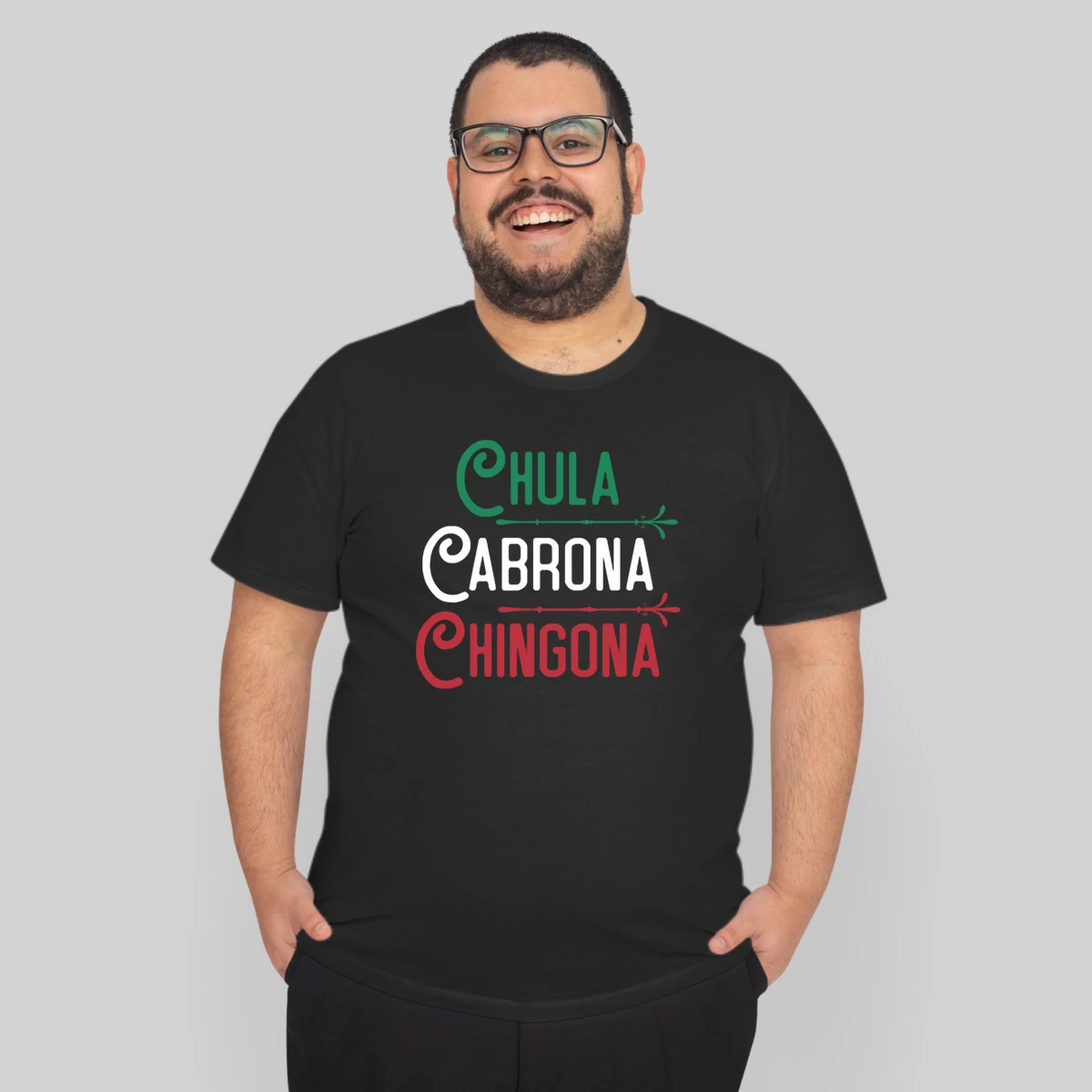Mexicana Chula Cabrona Chingona Mexican
