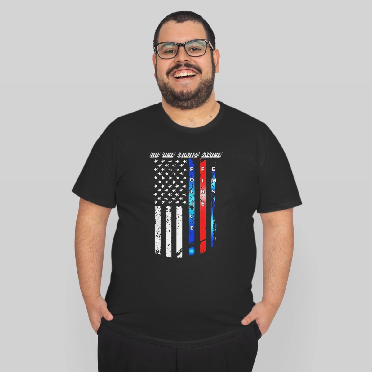 No One Fights Alone Police Firefighter Ems