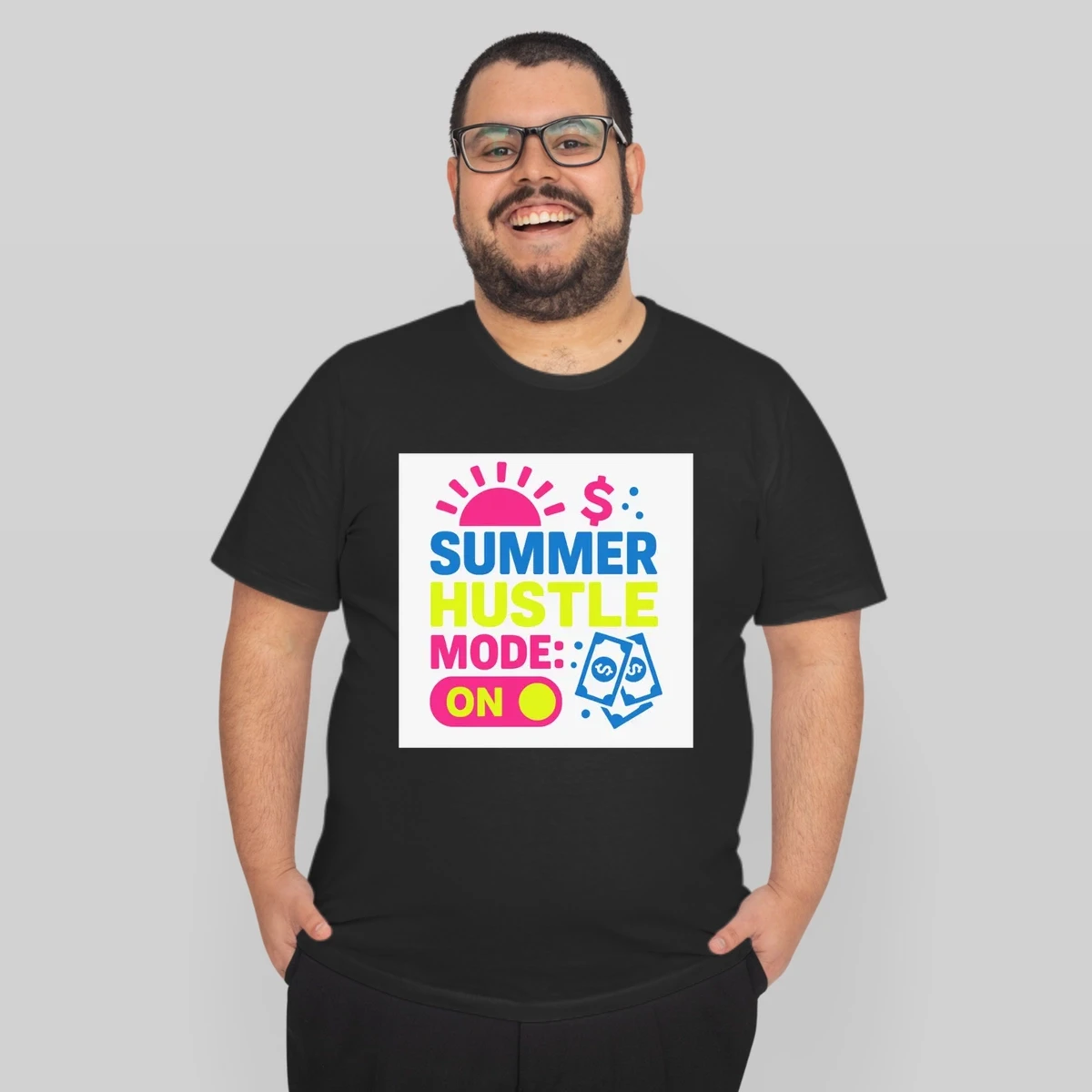 Summer Hustle Mode On Bold