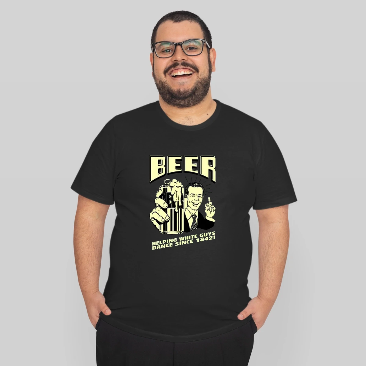 Beer Helping White Guys Dance Since 1842
