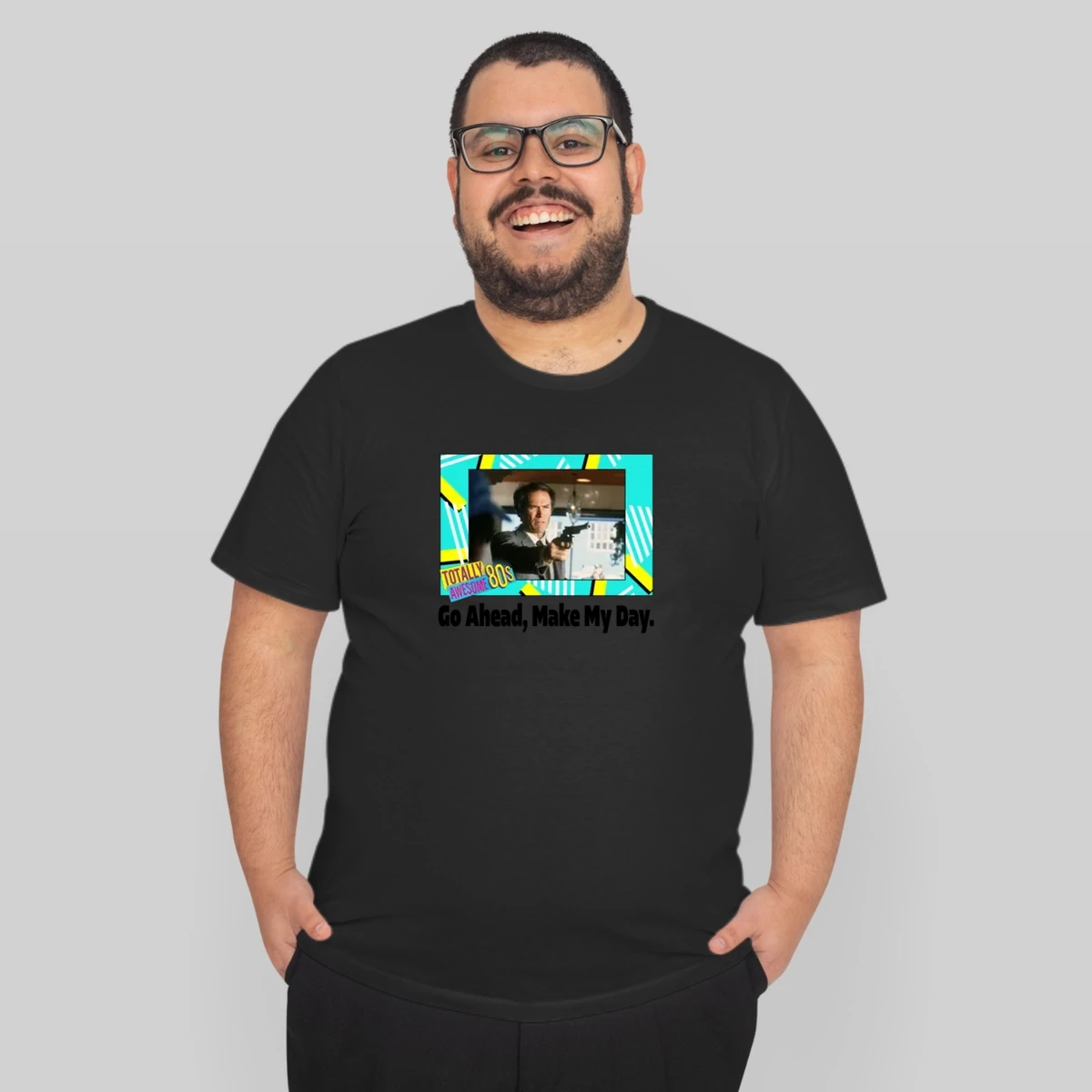 Go Ahead Make My Day Sudden Impact Movie Fan