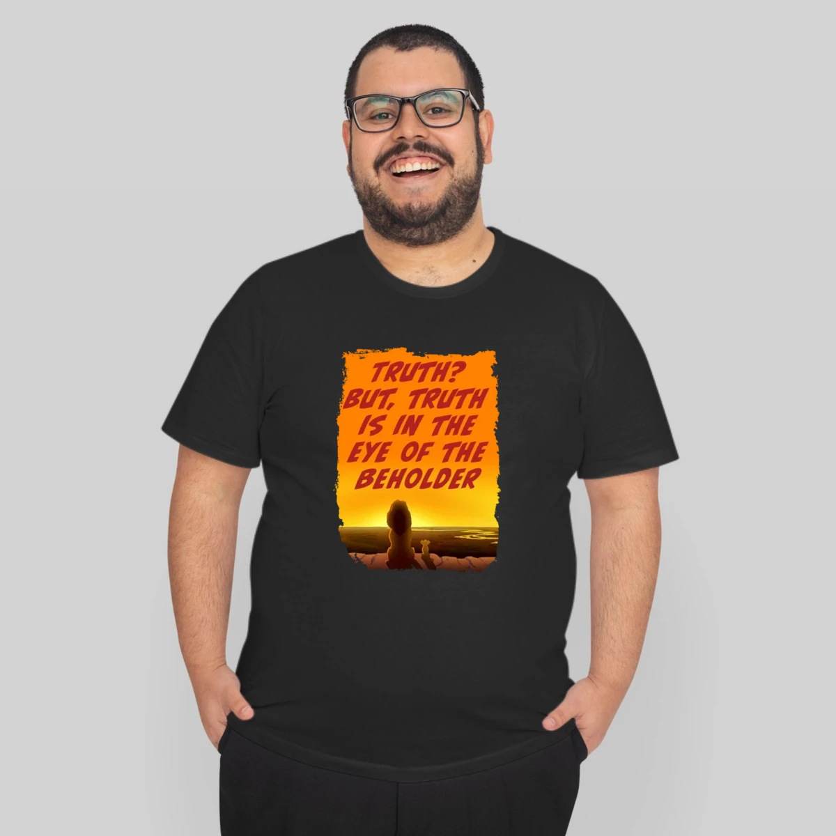 Truth Is In The Eye Of The Beholder Lion King Grunge