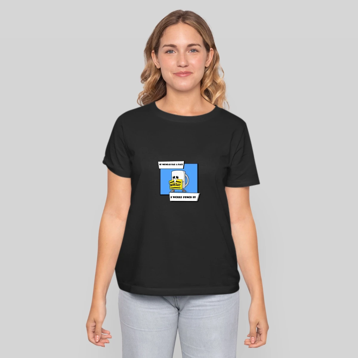 If Monday Had A Face I Would Punch It