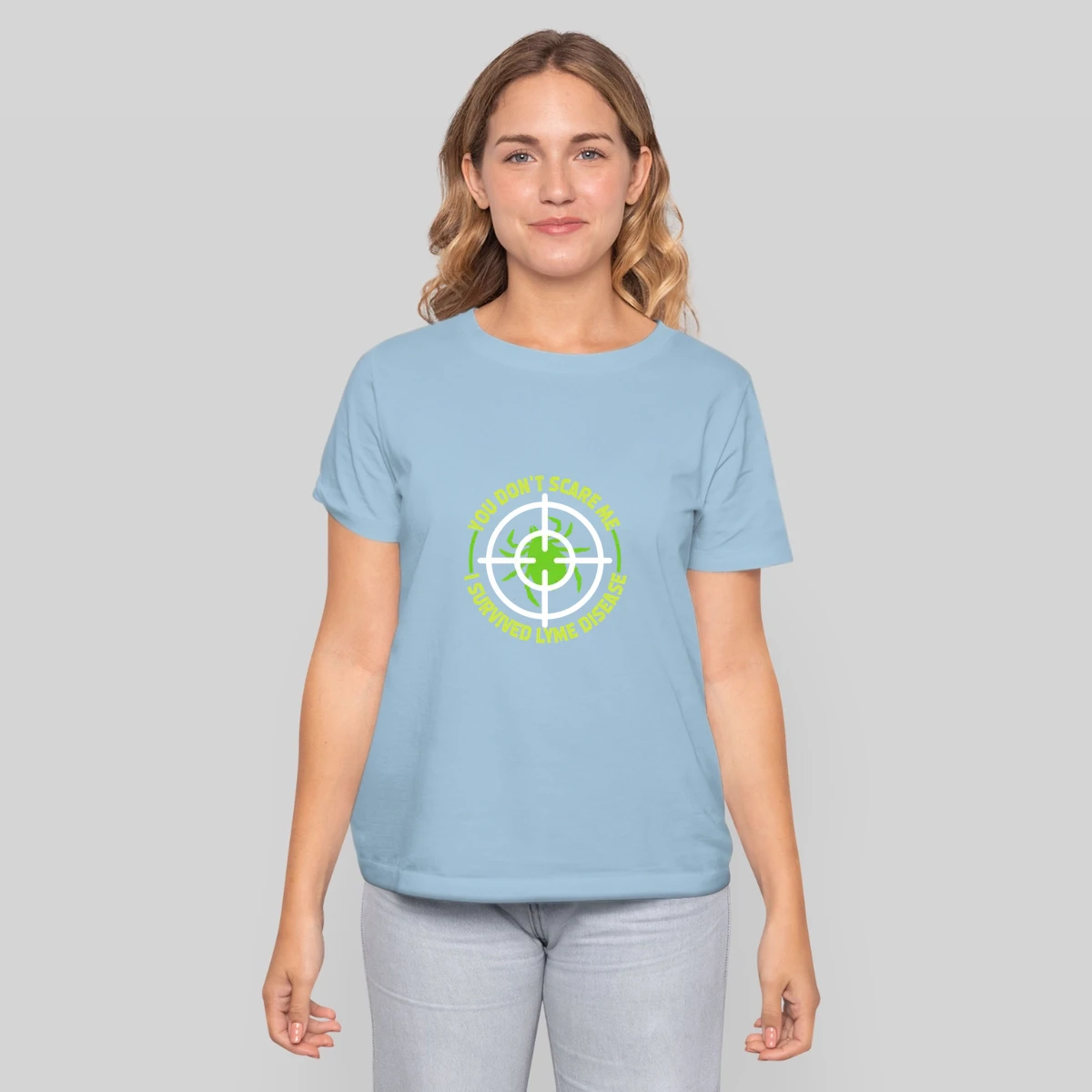 You Dont Scare Me I Survived Lyme Disease