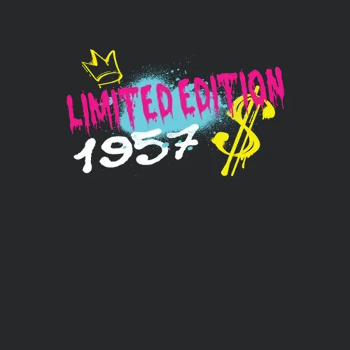 Limited Edition 1957 Birthday 1957 Born