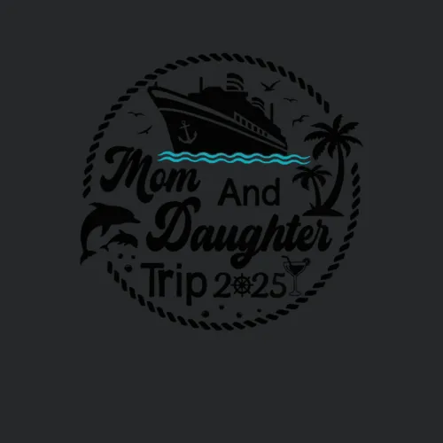 Mom And Daughter Trip 2025
