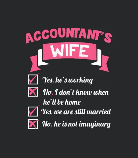 Accountant Accountants Wife Wallstreet