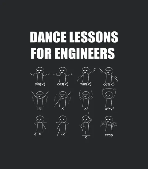 Engineering Dance Lessons Funny Mathematician Gift